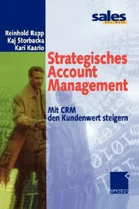 Buy Strategisches Account Management (English, Reinhold Rapp | Kaj Storbacka | Kari Kaario) — BookShops.in