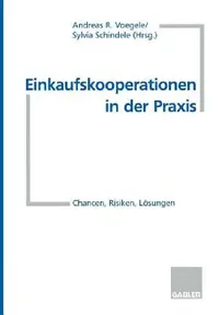 Buy Einkaufskooperationen in Der PRAXIS (English, Andreas R. Voegele | Sylvia Schindele) — BookShops.in