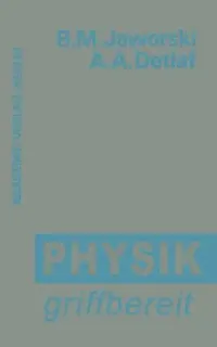 Buy Physik Griffbereit (English, Boris M. Jaworski | Ferdinand Cap | Andrej A. Detlaf) — BookShops.in