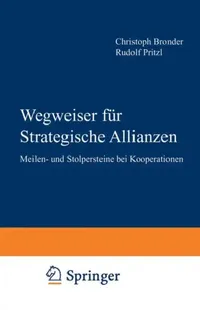 Buy Wegweiser Für Strategische Allianzen (English, Chrostoph Bronder | Rudolf H. Pritzl) — BookShops.in