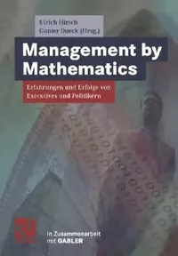 Buy Management by Mathematics (English, Ulrich Hirsch | Gunter Dueck) — BookShops.in