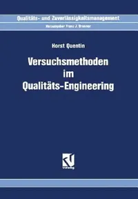 Buy Versuchsmethoden Im Qualitäts-Engineering (English, Horst Quentin) — BookShops.in
