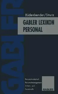 Buy Gabler Lexikon Personal (English, Ulrich Büdenbender | Hans Strutz) — BookShops.in