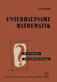 Buy Unterhaltsame Mathematik (English, Roland Sprague) — BookShops.in