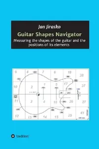 Buy Guitar Shapes Navigator (English, Jan Jirasko) — BookShops.in