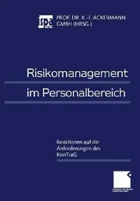 Buy Risikomanagement Im Personalbereich (English, Karl-Friedrich Ackermann) — BookShops.in