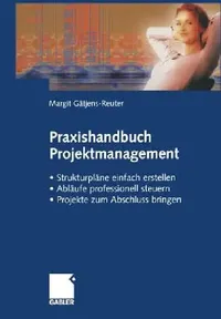 Buy Praxishandbuch Projektmanagement (English, Margit Gätjens-Reuter) — BookShops.in