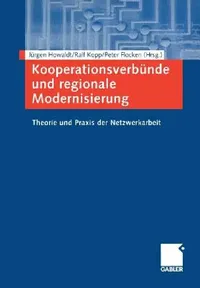 Buy Kooperationsverbünde Und Regionale Modernisierung (English, Jürgen Howaldt | Ralf Kopp | Peter Flocken) — BookShops.in