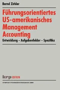 Buy Führungsorientiertes Us-Amerikanisches Management Accounting (English, Bernd Zirkler) — BookShops.in