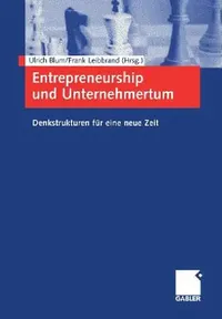 Buy Entrepreneurship Und Unternehmertum (English, Ulrich Blum | Frank Leibbrand) — BookShops.in