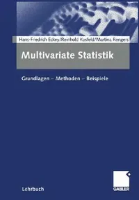 Buy Multivariate Statistik (English, Hans Friedrich Eckey | Reinhold Kosfeld | Martina Rengers) — BookShops.in