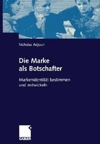 Buy Die Marke ALS Botschafter (English, Nicholas Adjouri) — BookShops.in
