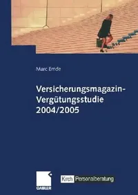Buy Versicherungsmagazin-Vergütungsstudie 2004/2005 (English, Marc Emde) — BookShops.in