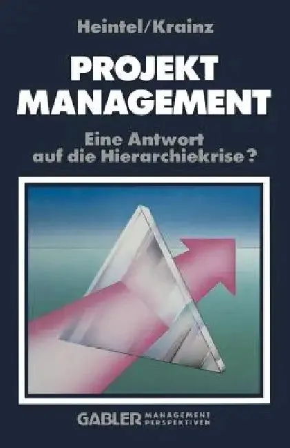 Projektmanagement (English, Peter Heintel | Ewald E. Krainz)
