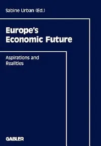 Buy Europe's Economic Future (English, Sabine Urban | Wolfgang Billmann) — BookShops.in