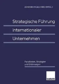 Buy Strategische Führung Internationaler Unternehmen (English, Johann Engelhard) — BookShops.in