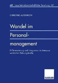 Buy Wandel Im Personalmanagement (English, Christine Autenrieth) — BookShops.in