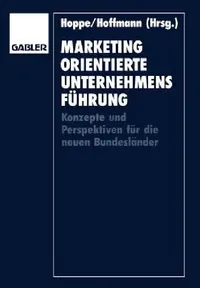 Buy Marketingorientierte Unternehmensführung (English, Karl-Heinz Hoppe) — BookShops.in