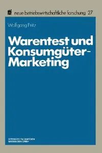 Buy Warentest Und Konsumgüter-Marketing (English, Wolfgang Fritz) — BookShops.in