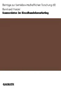 Buy Scannerdaten Im Einzelhandelsmarketing (English, Bernhard Heidel) — BookShops.in