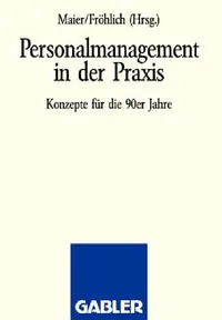 Buy Personalmanagement in Der PRAXIS (English, Na Maier | Na Fröhlich) — BookShops.in