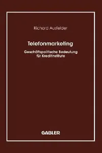 Buy Telefonmarketing | by Richard Ausfelder | Gabler Verlag | by Richard Ausfelder | Gabler Verlag | by Richard Ausfelder | Gabler Verlag | by Richard Ausfelder | Gabler Verlag | by Richard Ausfelder | Gabler Verlag | by Richard Ausfelder | Gabler Verlag | by Richard Ausfelder | Gabler Verlag | by Richard Ausfelder | Gabler Verlag — BookShops.in