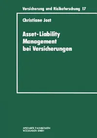 Buy Asset-Liability Management Bei Versicherungen (English, Christiane Jost) — BookShops.in