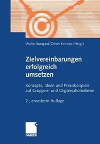 Buy Zielvereinbarungen Erfolgreich Umsetzen (English, Walter Bungard | Oliver Kohnke) — BookShops.in