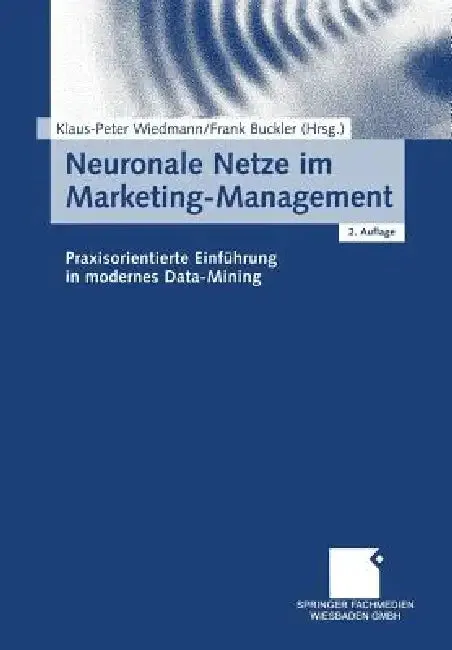 Neuronale Netze Im Marketing-Management (English, Klaus-Peter Wiedmann | Frank Buckler)