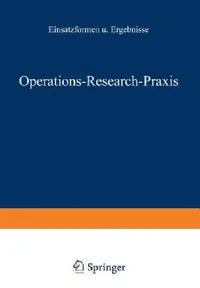 Buy Operations-Research-PRAXIS -- Einsatzformen Und Ergebnisse (English, Rolf Gössler) — BookShops.in
