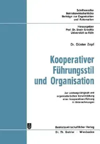 Buy Kooperativer Führungsstil Und Organisation (English, Günter Zepf) — BookShops.in