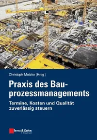 Buy Praxis des Bauprozessmanagements (English, Christoph Motzko) — BookShops.in