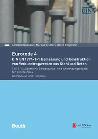 Buy Eurocode 4 DIN EN 1994-1-1 Bemessung und Konstruktion von Verbundtragwerken aus Stahl und Beton (English, Gerhard Hanswille) — BookShops.in