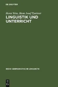 Buy Linguistik und Unterricht (English, Horst Sitta | Hans Josef Tymister) — BookShops.in