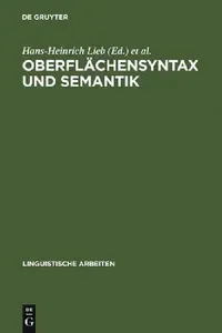 Buy Oberflächensyntax und Semantik (English, Hans-Heinrich Lieb | Deutsche Gesellschaft Für Sprachwissensc) — BookShops.in