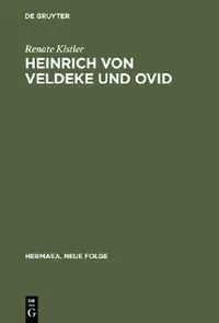 Buy Heinrich von Veldeke und Ovid (English, Renate Kistler) — BookShops.in
