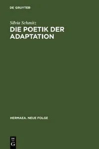 Buy Die Poetik Der Adaptation (English, Silvia Schmitz) — BookShops.in