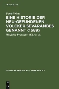 Buy Eine Historie der Neu-gefundenen Völcker Sevarambes genannt (1689) (English, Denis Veiras | Wolfgang Braungart | Jutta Golawski-Braungart) — BookShops.in