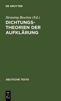 Buy Dichtungstheorien Der Aufklärung (English, Henning Boetius) — BookShops.in