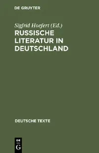 Buy Russische Literatur in Deutschland (English, Sigfrid Hoefert) — BookShops.in