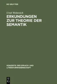 Buy Erkundungen Zur Theorie Der Semantik (English, Uriel Weinreich | Leonhard Lipka) — BookShops.in
