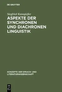 Buy Aspekte der synchronen und diachronen Linguistik (English, Siegfried Kanngießer) — BookShops.in