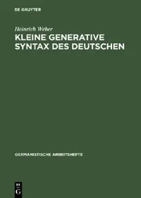 Buy Kleine Generative Syntax Des Deutschen (English, Heinrich Weber) — BookShops.in