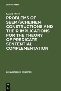 Buy Problems of Seem/Scheinen Constructions and Their Implications for the Theory of Predicate Sententia (English, Susan Olsen) — BookShops.in