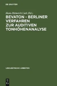 Buy Bevaton - Berliner Verfahren Zur Auditiven Tonhöhenanalyse (English, Hans-Heinrich Lieb) — BookShops.in