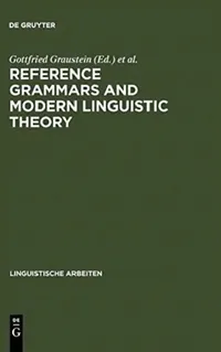 Buy Reference Grammars and Modern Linguistic Theory (English, Gottfried Graustein | Gerhard Leitner) — BookShops.in