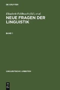 Buy Neue Fragen der Linguistik (English, Elisabeth Feldbusch | Reiner Pogarell | Cornelia Weiß) — BookShops.in
