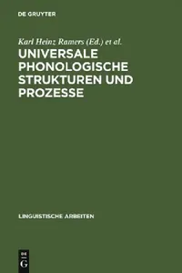 Buy Universale phonologische Strukturen und Prozesse (English, Karl Heinz Ramers | Heinz Vater | Henning Wode) — BookShops.in