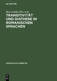 Buy Transitivität Und Diathese in Romanischen Sprachen (English, Hans Geisler | Daniel Jacob) — BookShops.in
