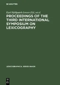 Buy Proceedings of the Third International Symposium on Lexicography (English, Karl Hyldgaard-Jensen | Symposium on Lexicography) — BookShops.in